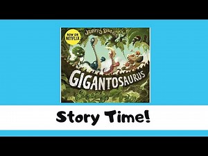 Story time for children | Gigantosaurus