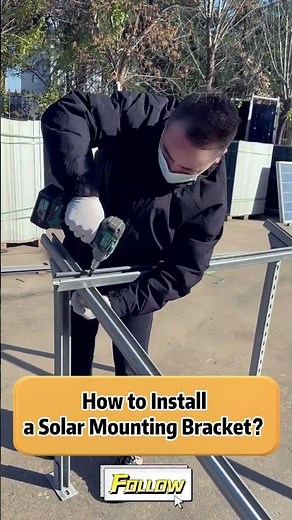 How to Install a Solar Mounting Bracket: Step-by-Step