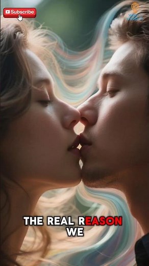 The Real Reason We Kiss 😘 | Science Behind Kissing You Never Knew!