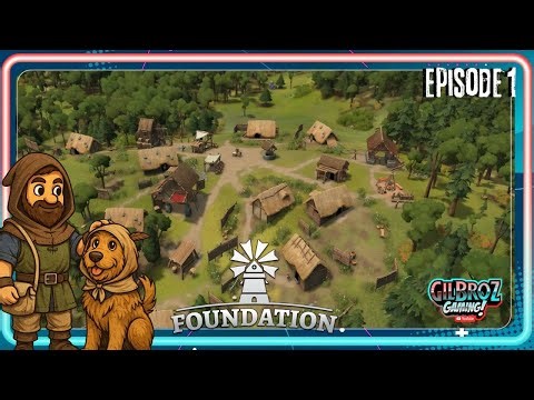 Foundation Ep 1 – A New Kingdom of Gilbronia Begins! Starting Our City From Scratch