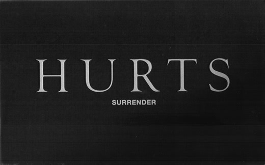 Hurts - Surrender