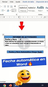 Cómo poner fecha y hora automática en Word (se actualiza sola) #chayetech #fypシ゚viralシfypシ゚ #wordchallenge #words #Tecnología | Chaye Tech