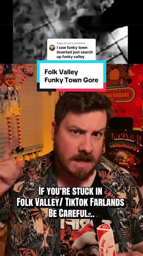 Funky Town Gore warning: Folk Valley & TikTok Farlands alert