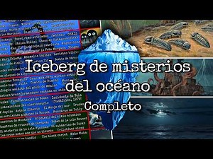 Iceberg de los misterios del océano | Completo