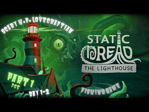 We Run a Creepy & Dirty Lighthouse in Static Dread: The Lighthouse - Part 1