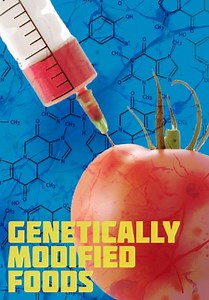 Genetically Modified Foods (2001)