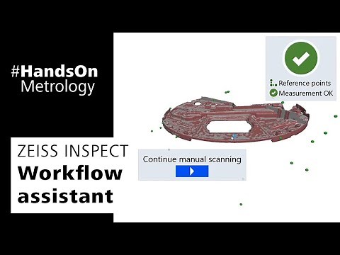 ZEISS INSPECT: Workflow assistant