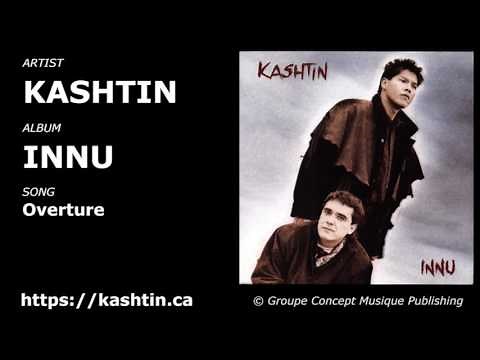 Kashtin Innu Overture