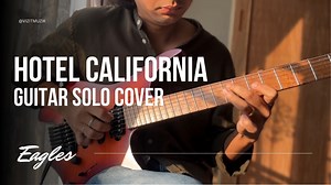 121K views · 4K reactions | Hotel California - Eagles Guitar solo cover by Vizit Ja Naw #hotelcalifornia #Eagles #guitar #guitarcover #guitarsolo | Vizitmuzik | Facebook
