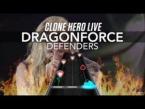 Clone Hero Live - Dragonforce - Defenders (Chart Preview)