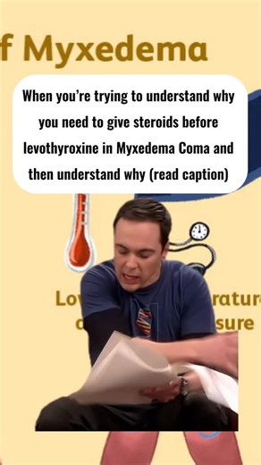 Daily Medical Memes 💉⚕️ on Instagram: "⚠️ Caption ⚠️ In cases of myxedema coma (severe hypothyroidism), steroids are often administered before or alongside levothyroxine (thyroid hormone replacement) to address potential adrenal insufficiency. Myxedema coma can be associated with impaired adrenal function, and replacing thyroid hormone without addressing this can lead to an adrenal crisis #medicine #doctor"