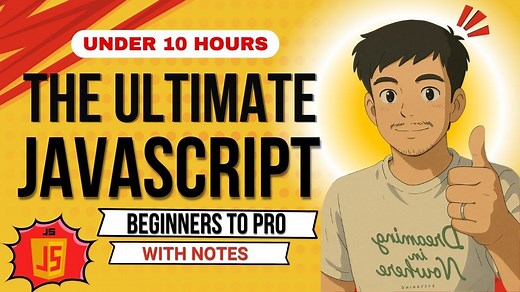 JavaScript终极指南 | 从入门到精通