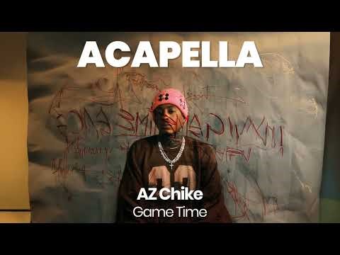 HQ ACAPELLA : Game Time - AZ Chike (106 BPM, key D minor)