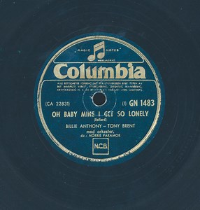 Billie Anthony - Tony Brent - Oh Baby Mine I Get So Lonely / Cross Over The Bridge