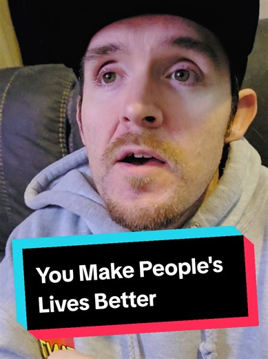 You Make People's Lives Better: Celebrate Your Worth