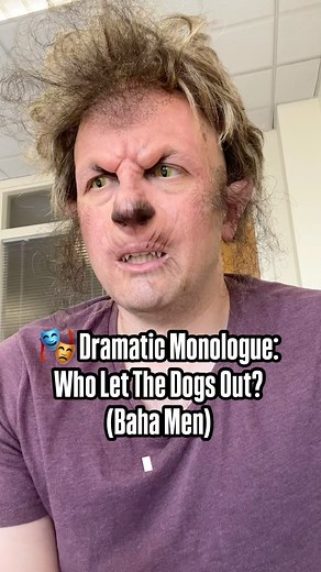 🎭Dramatic Monologue: Who Let The Dogs Out by @bahamenmusic #comedy #music #funny #acting #monologue | James McNicholas: Songologues