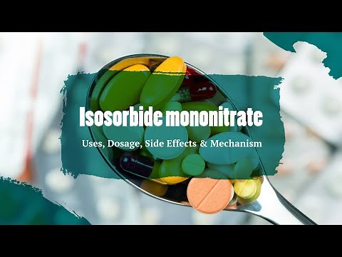 #Isosorbide mononitrate | Uses, Dosage, Side Effects & Mechanism | Imdur