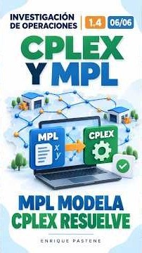 MPL modela, CPLEX resuelve | Investigación de Operaciones 1.4 · 6/6 #Shorts