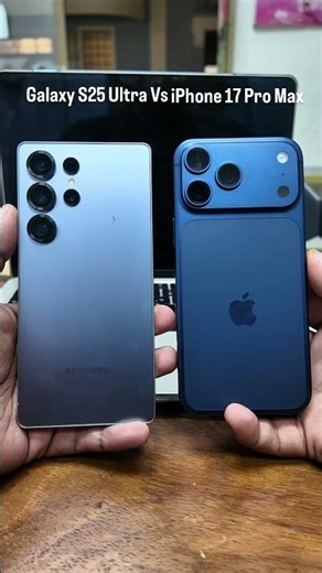 Galaxy S25 Ultra vs iPhone 17 Pro Max 📱 #galaxys25ultra #iphone17promax #viral #shorts