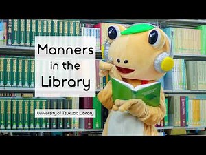 Manners in the library (one minute tutorials)