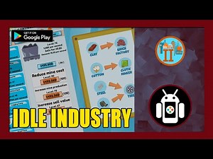 Idle Industry Gameplay Walkthrough (Android) | First Impressions