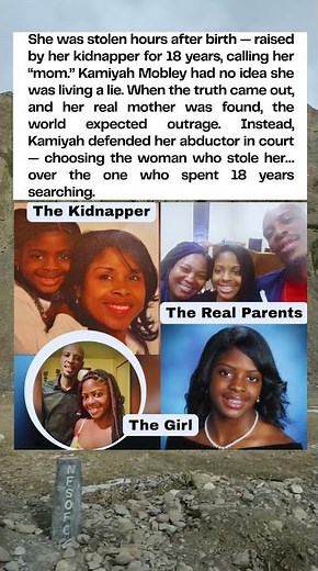 Stolen at Birth: Kamiyah Mobley’s Shocking Truth