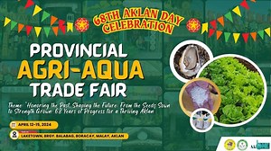 PROVINCIAL AGRI-AQUA TRADE FAIR I Theme: "Honoring the Past, Shaping the Future: From the Seeds Sown to Strength Grown: 68 Years of Progress For a Thriving Aklan | Paradise Cable Television Network Inc. | Facebook