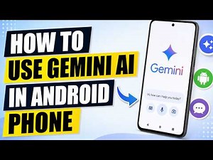 How To Use Gemini AI In Android Phone