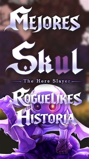 SKUL the HERO SLAYER | Best ROGUELIKES in HISTORY Ep. 34 #roguelike