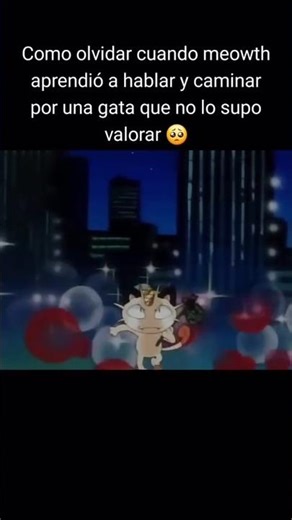 LA HISTORIA DE MEOWTH