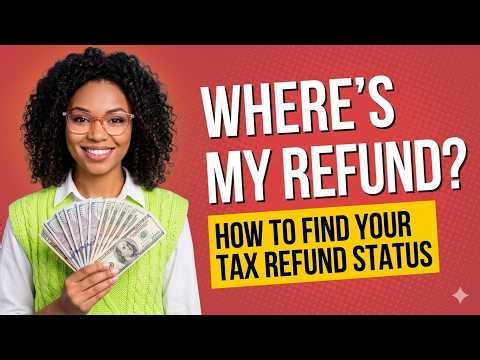 Where’s My Refund? Your Income Taxes Explained 🤓