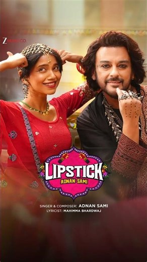 This is your sign to put lipstick on & make a reel already💄📱Adnan Sami’s #Lipstick Out Now!! #shorts
