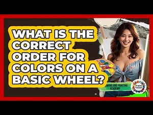 What Is The Correct Order For Colors On A Basic Wheel?
