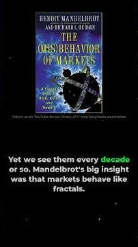 The Misbehavior of Markets by Benoit Mandelbrot and Richard L. Hudson — Summary