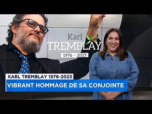 «Tu continueras à vivre à travers nos filles»: Marie-Annick Lépine rend hommage à son conjoint Karl