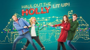 Haul Out the Holly: Lit Up - Hallmark Channel Movie - Where To Watch