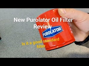 New Purolator Oil Filter Review