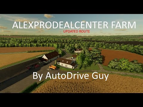 FS22 - AlexProdealcenter Farm AutoDrive