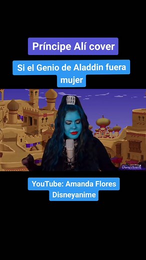 Genio versión femenina y Príncipe Alí cover