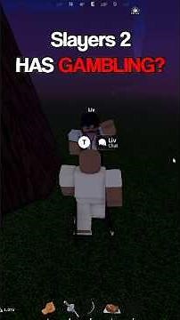 Project Slayers 2 Has GAMBLING #roblox #projectslayers2 #projectslayers