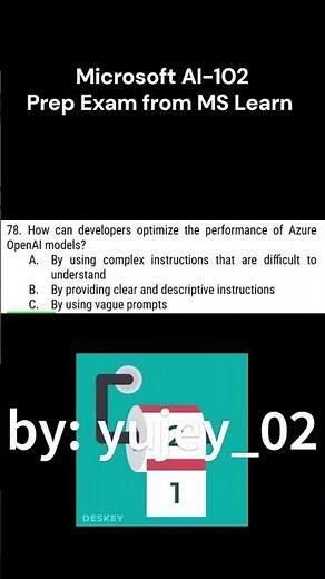 78. AI-102 Prep: How to Optimize Azure OpenAI Models