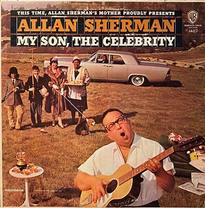 Allan Sherman - My Son, The Celebrity