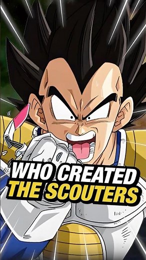Who Created The Scouter in Dragon Ball Z #dragonball #dbz #goku