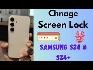 How to Change Screen Lock in Samsung Galaxy S24 and S24 Plus | PIN, Pattern, Password