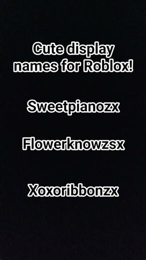 cute display names for Roblox!