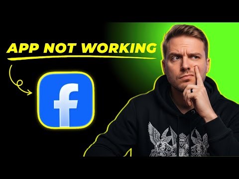 How to Fix Facebook App Not Working
