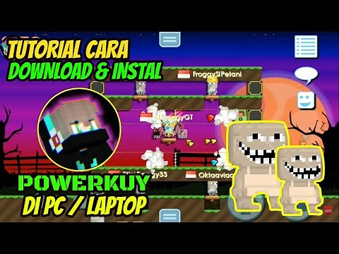 CC 4.66 CARA INSTAL POWERKUY DI PC / LAPTOP | GROWTOPIA