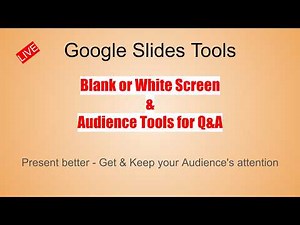 Make Slides Interactive: Audience Q&A & Blank/White Screen Tricks