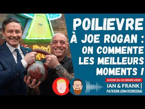 Poilievre à Joe Rogan : on commente les MEILLEURS MOMENTS !