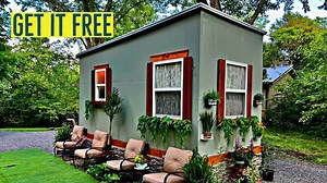 How to get an incredible tiny home for free